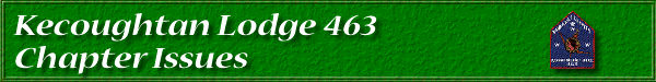 Kecoughtan Lodge 463-Chapter Issues