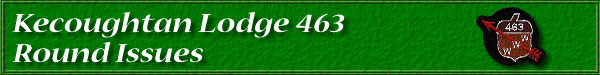 Kecoughtan Lodge 463-Round Issues